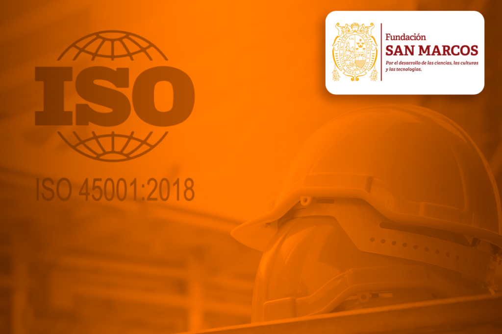 Sistema de Gestión de Seguridad y Salud en el Trabajo ISO 45001:2018