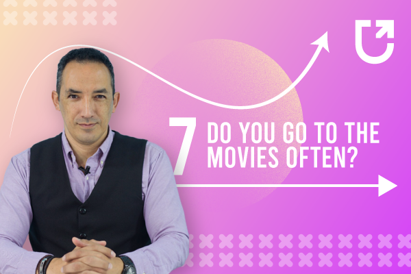 Inglés Intermedio 7: Do you go to the movies often?